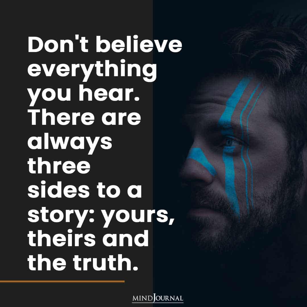 Don't believe everything you hear.