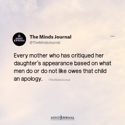 Every Mother Who Has Critiqued Her Daughters
