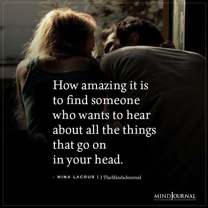 How Amazing It Is To Find Someone Who Wants To Hear