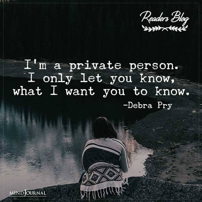 I’m A Private Person