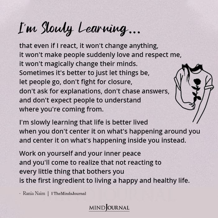 Im Slowly Learning that Even If I React It Wont Change
