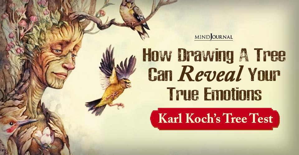 Can Drawing A Tree Reveal Your True Emotions? Take This Karl Koch’s Tree Test