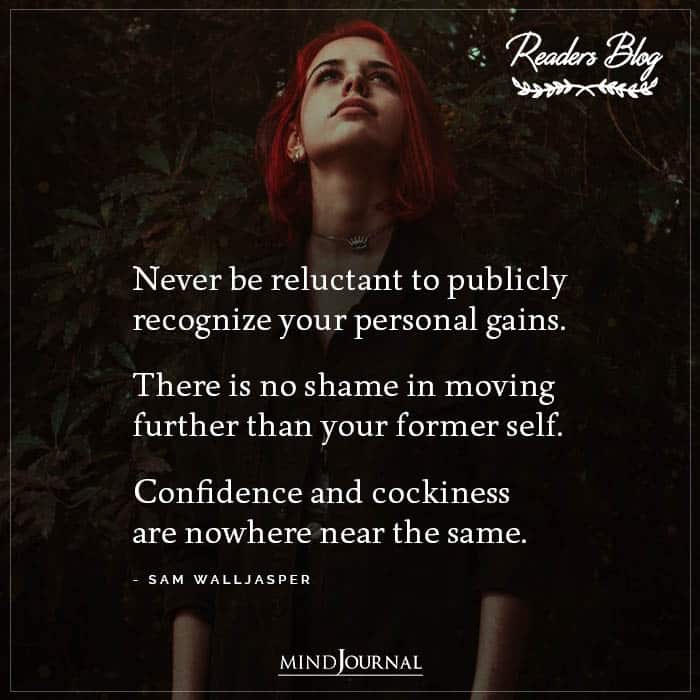 Never Be Reluctant To Publicly Recognize Your Personal Gains