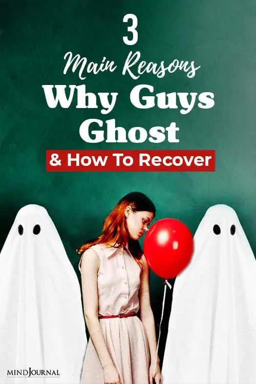 Reasons Why Guys Ghost and How To Recover Pin
