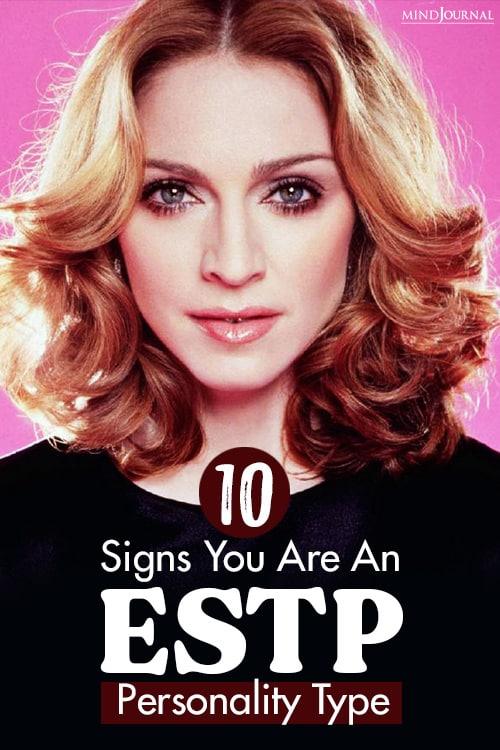 10 Signs You Are An Estp Personality Type
