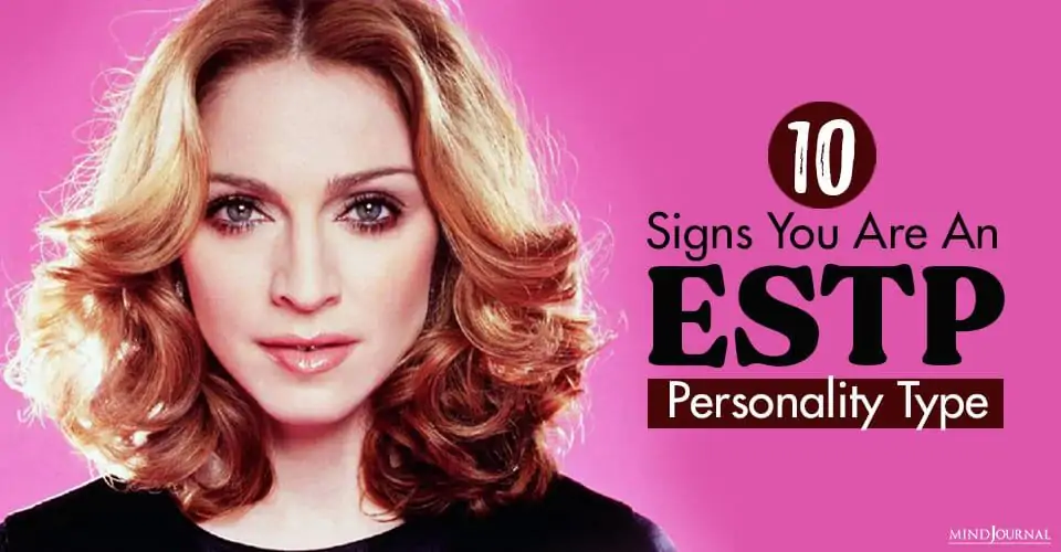 Signs ESTP Personality Type