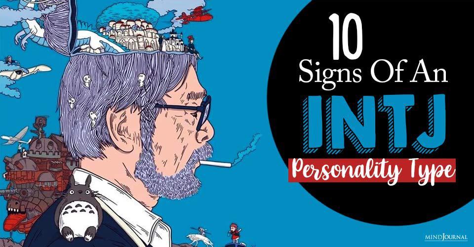 Signs of an INTJ Personality Type