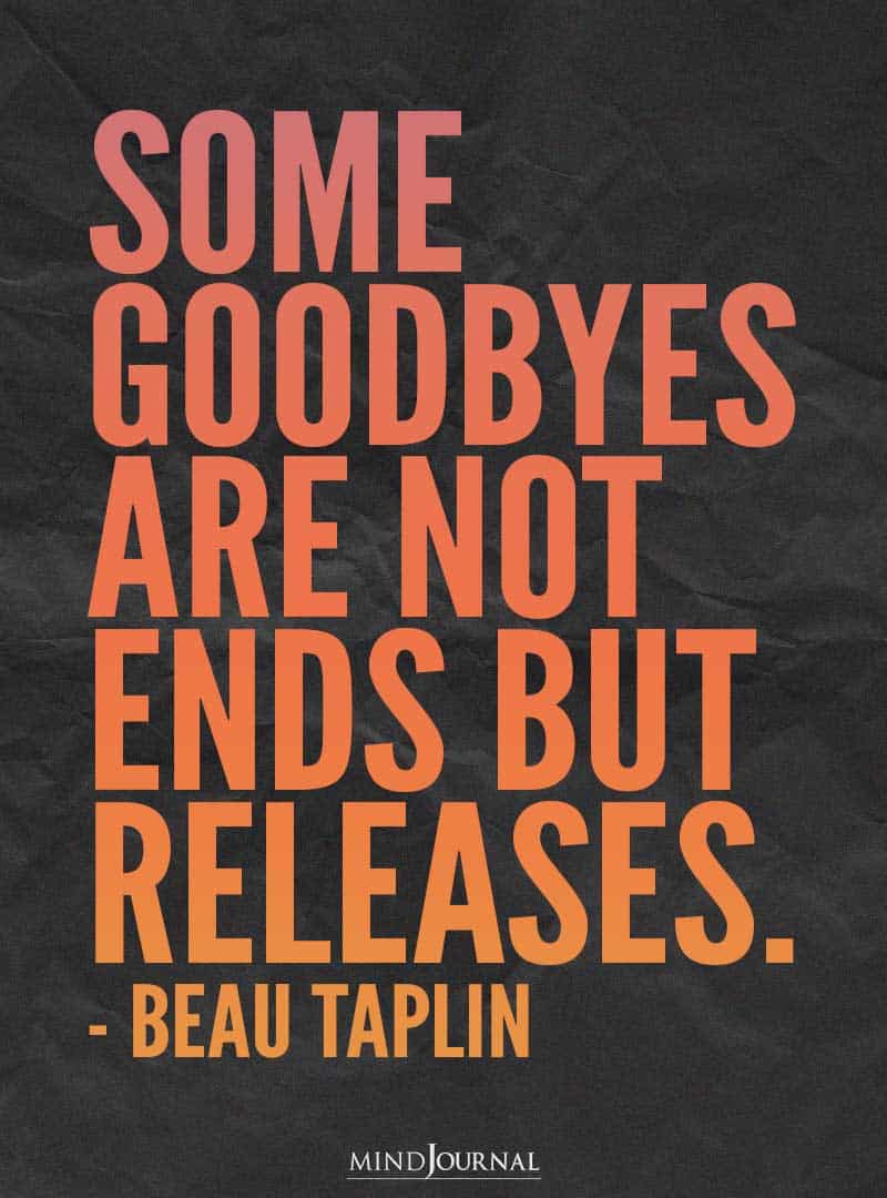 Some goodbyes are not ends but releases.