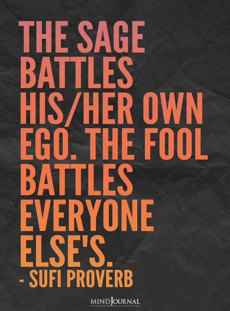 The sage battles his her own ego.