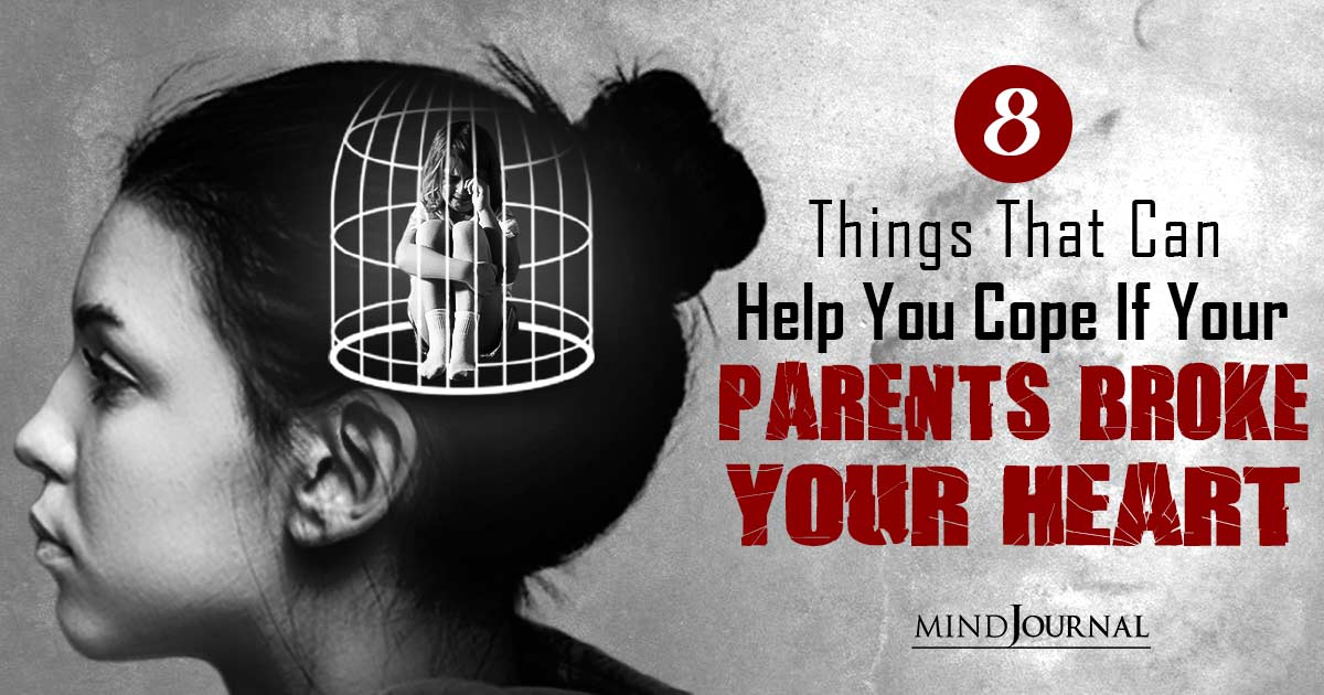 Parents Never Loved You? Things That Can Help You Cope