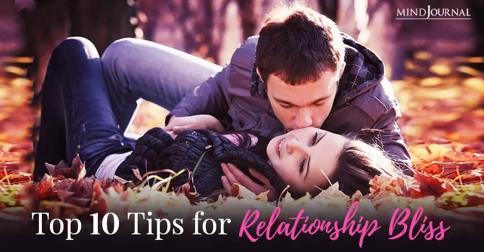 Tips for Relationship Bliss