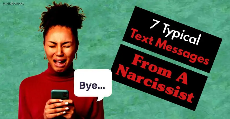 7 Typical Text Messages From A Narcissist
