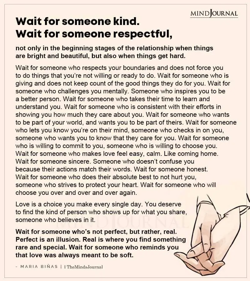 Wait For Someone Kind Wait For Someone Respectful