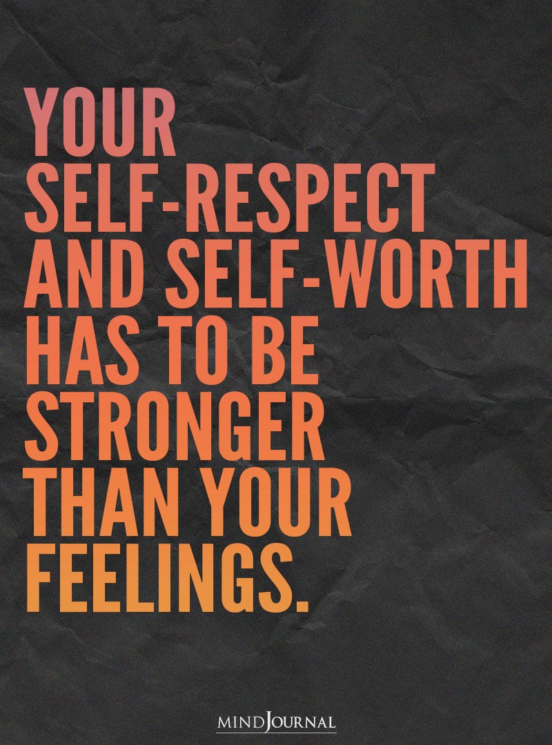 Your Self-respect And Self-Worth