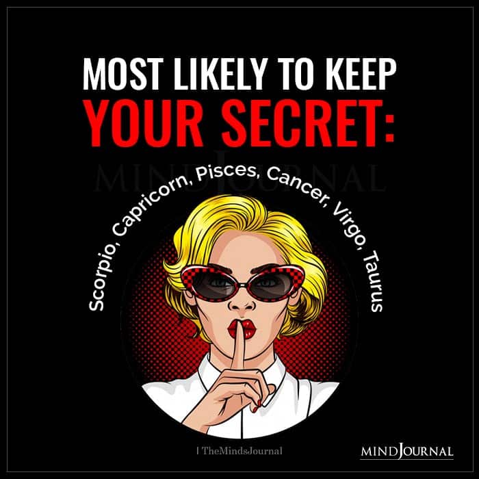 Zodiac Signs Most Likely To Keep Your Secret