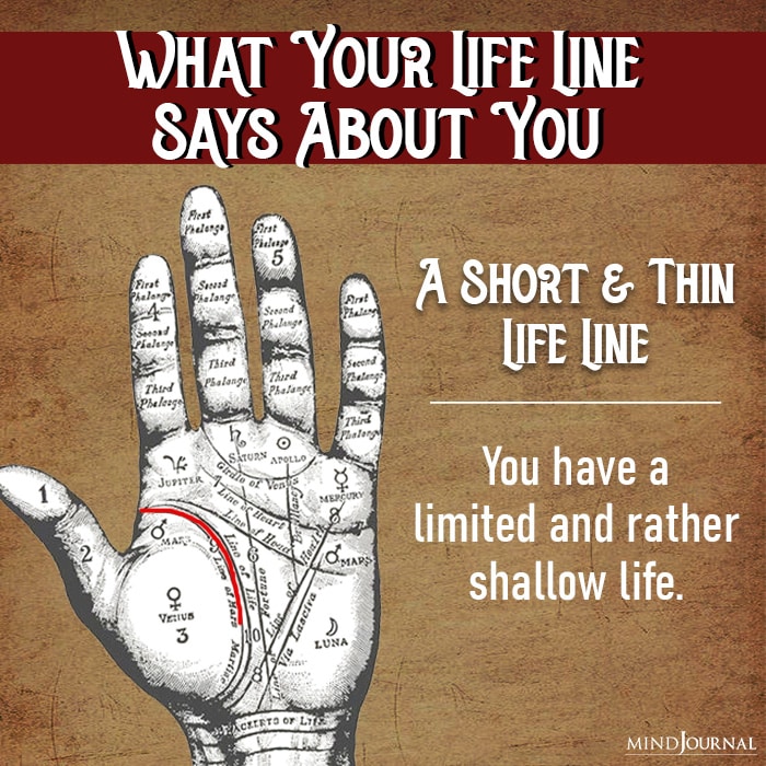 a short and thin life line