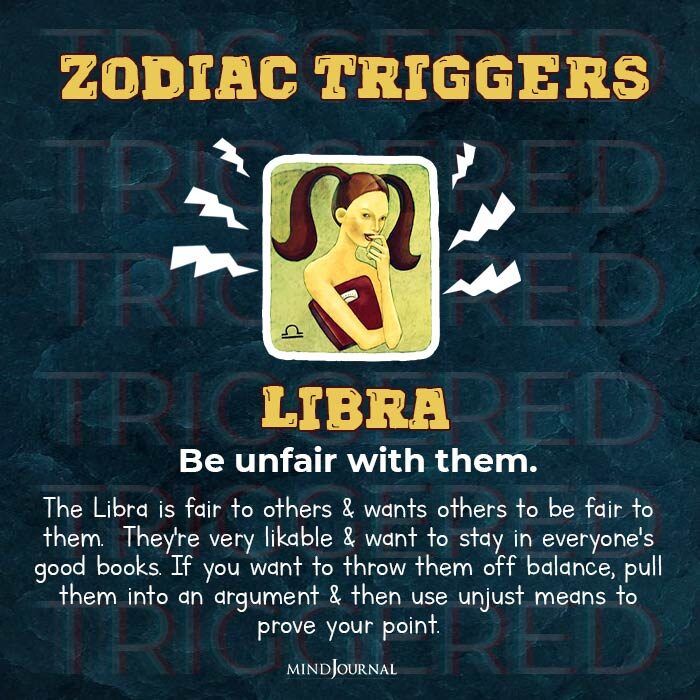 fastest way to trigger zodiac sign libra