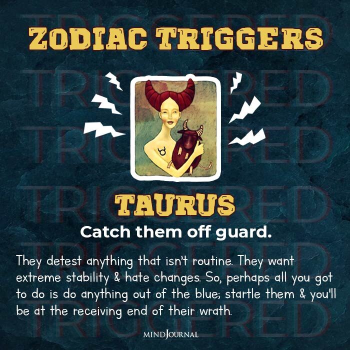 fastest way to trigger zodiac sign taurus