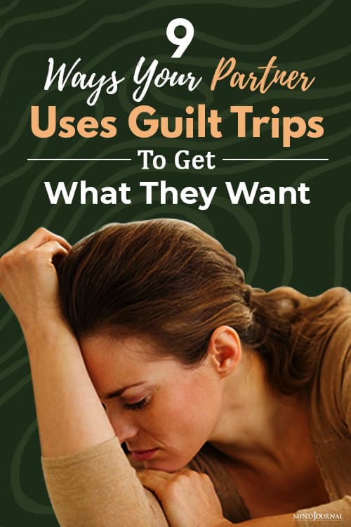 guilt trips to get what they want pin