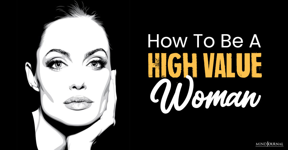 how to be a high value woman