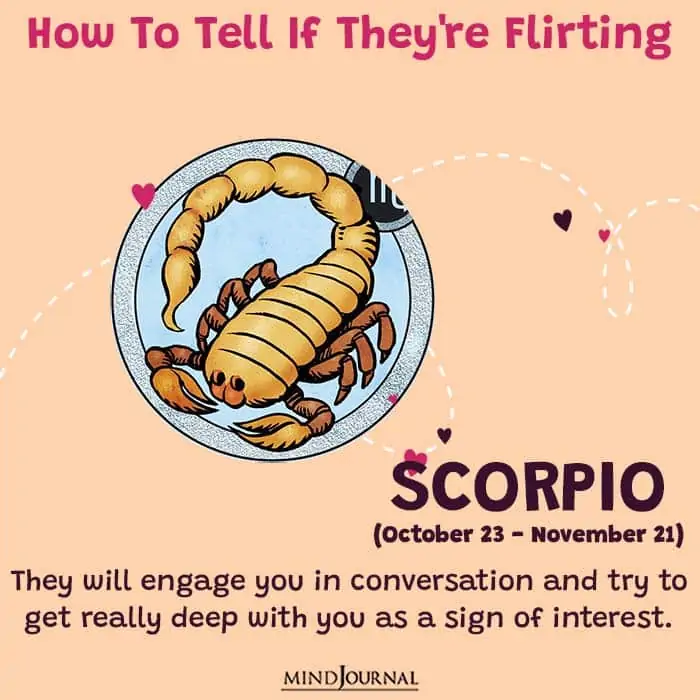  how to tell if they are flirting scorpio