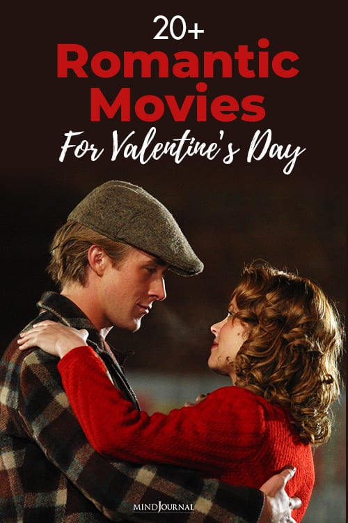 romantic movies for valentine’s day that will give you all the feels pin