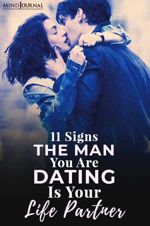 signs man dating is life partner pin