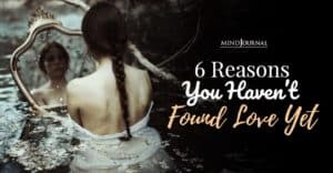 the 6 reasons you haven't found love it