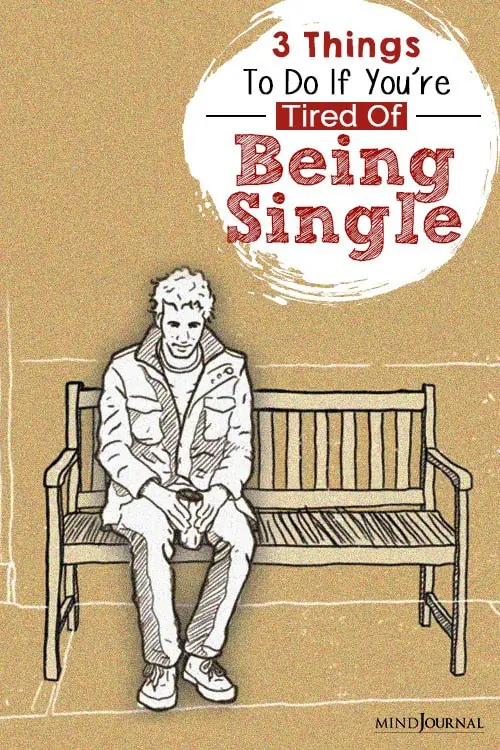 tired of being single pin