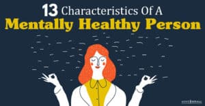 Characteristics Mentally Healthy Person