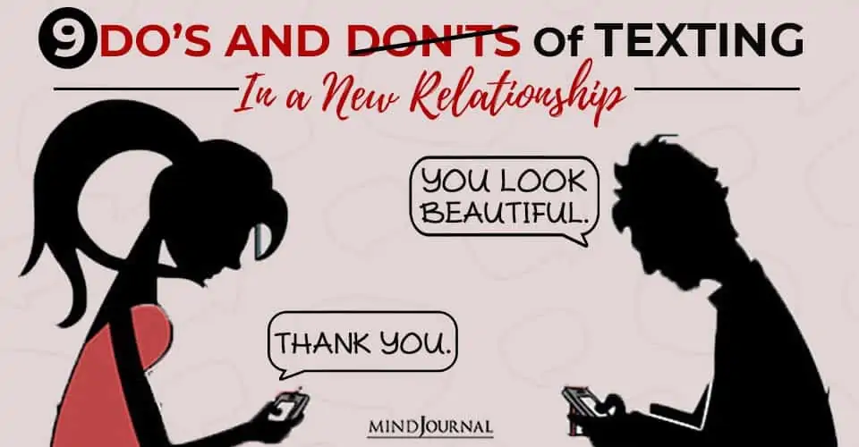 9 Do’s And Don’ts Of Texting In A New Relationship