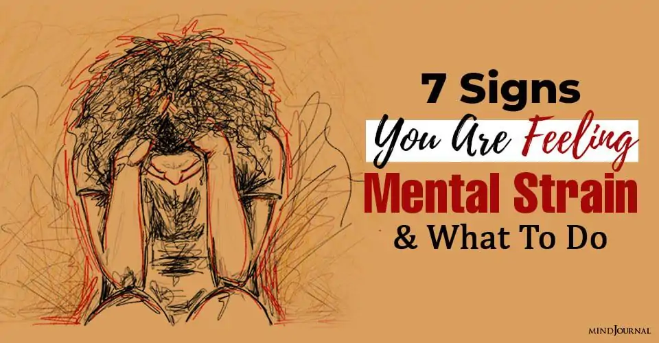 Emotional Distress: 7 Signs You Are Feeling Mental Strain And What To Do