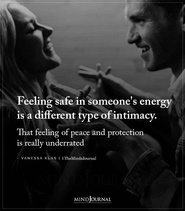 Feeling Safe In Someones Energy