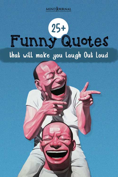 Funny Quotes Make Your Day pin