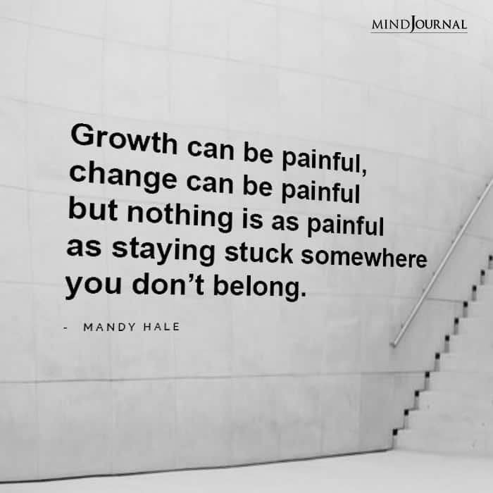 Growth Can Be Painful.