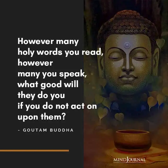 However many holy words you read