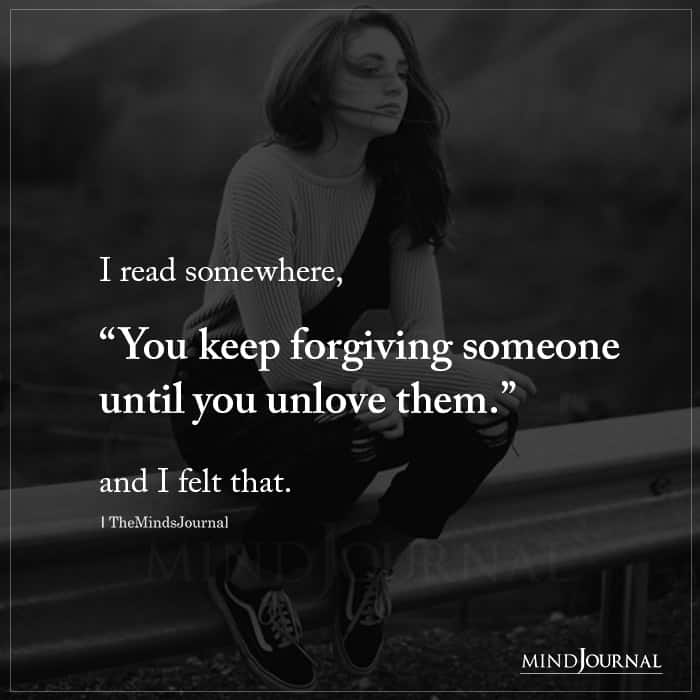 I Read Somewhere You Keep Forgiving Someone