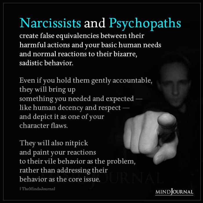 Narcissists and Psychopaths Create False
