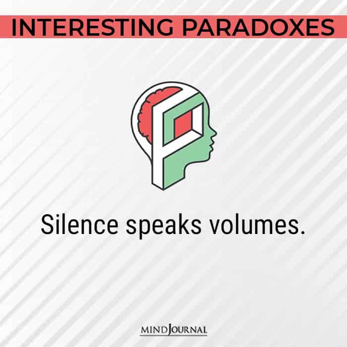 Paradoxes Human Behavior silence