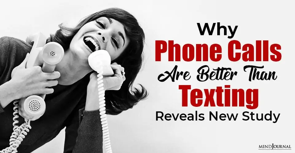 Phone Calls Better Than Texting