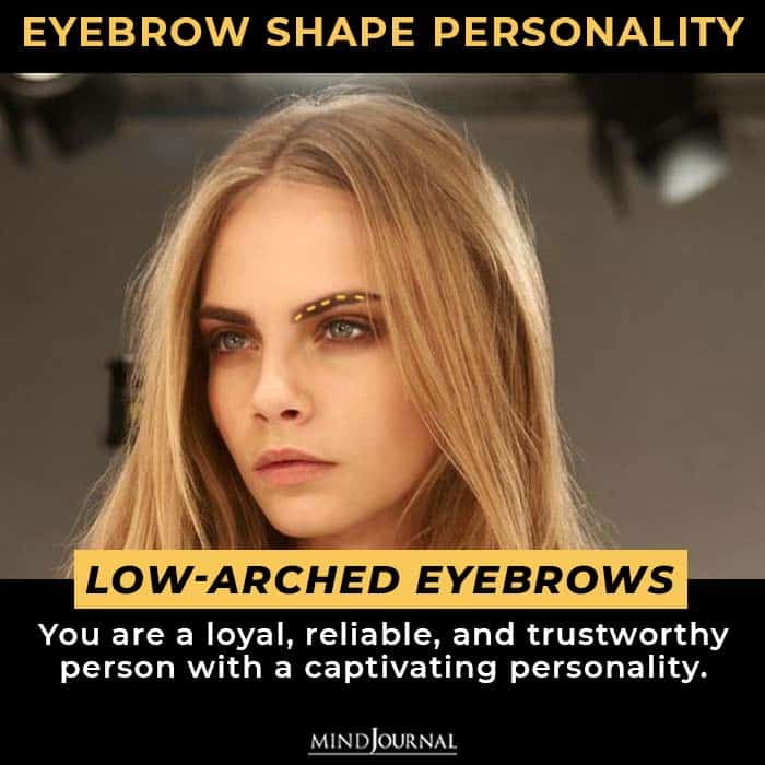 Shape Eyebrows Reveal Personality low arched eyebrows