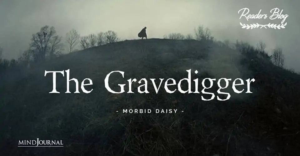 The Gravedigger
