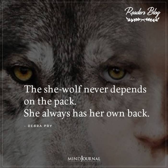The She wolf Never Depends On The Pack