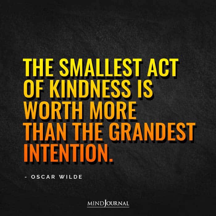 The smallest act of kindness