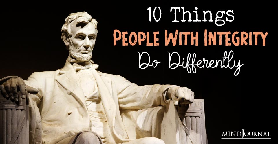 Things People With Integrity Do Differently