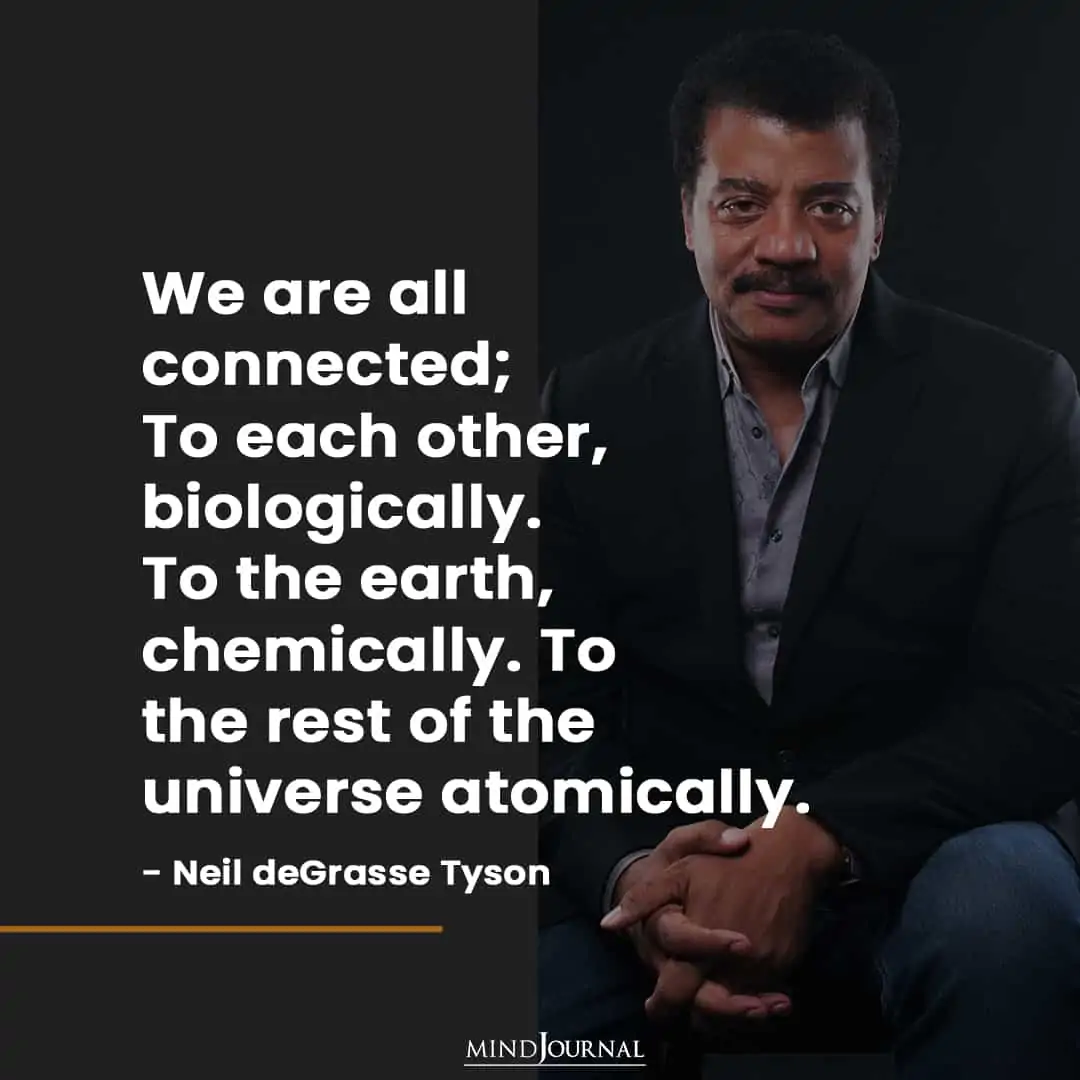 We are all connected.