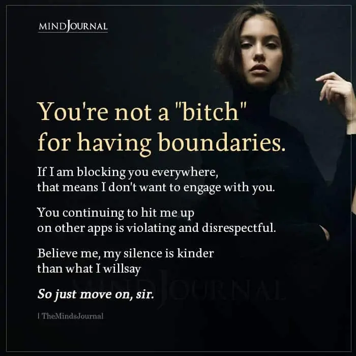 You Are Not A Bitch For Having Boundaries