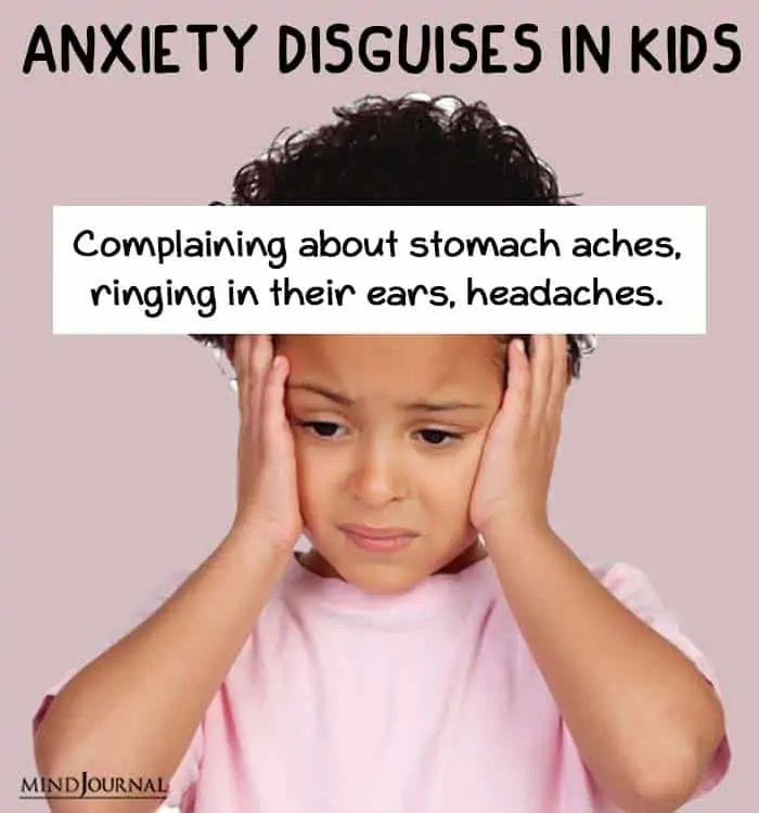 anxiety disguise kids aches