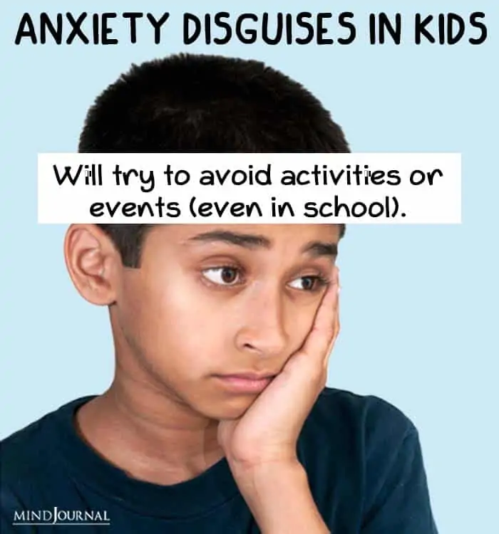anxiety disguise kids avoid activities