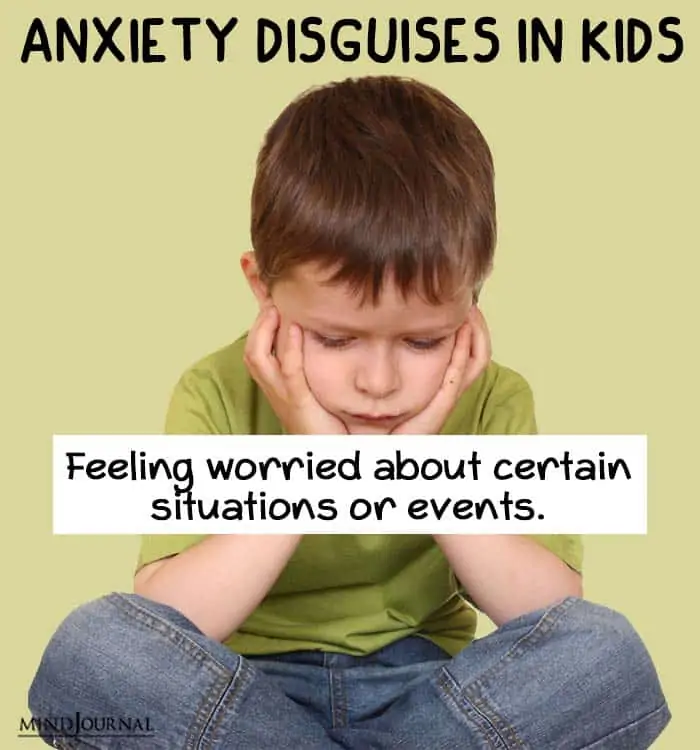 anxiety disguise kids feeling worried